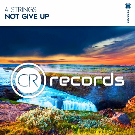 Not Give Up | Boomplay Music