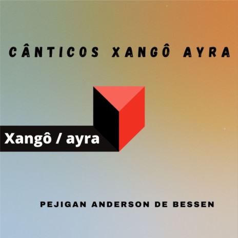 Cânticos Xangô Ayra | Boomplay Music