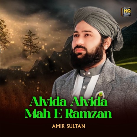 Alvida Alvida Mah E Ramzan | Boomplay Music