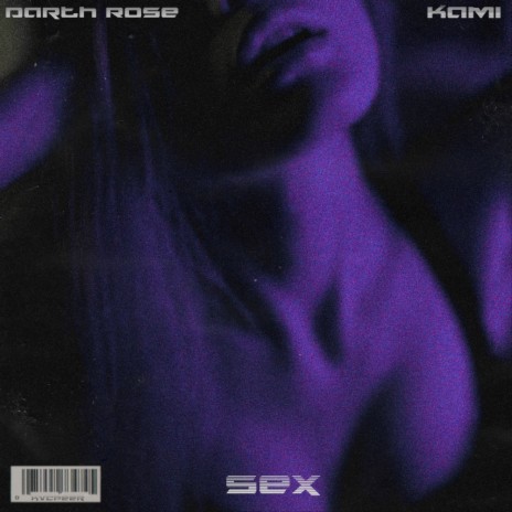 SEX (feat. Kami) | Boomplay Music