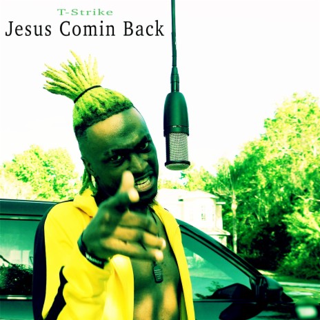 Jesus Comin Back | Boomplay Music