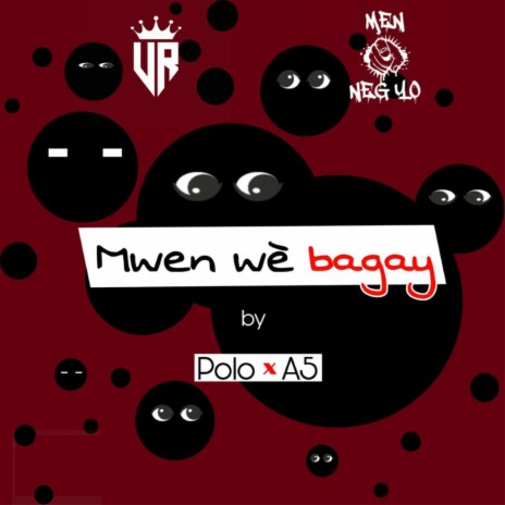 Mwen Wè Bagay- Polo (feat. A5) | Boomplay Music