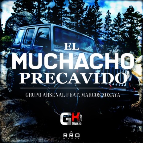 Muchacho Precavido | Boomplay Music