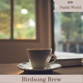 Birdsong Brew