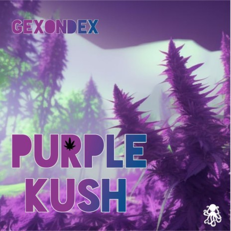 Purple Kush | Boomplay Music