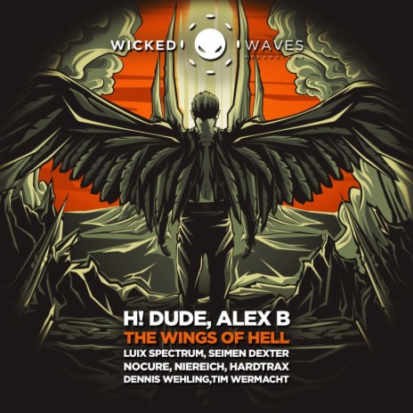 The Wings Of Hell (Luix Spectrum Remix) ft. Alex B