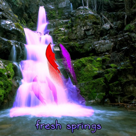 Fresh Springs | Boomplay Music