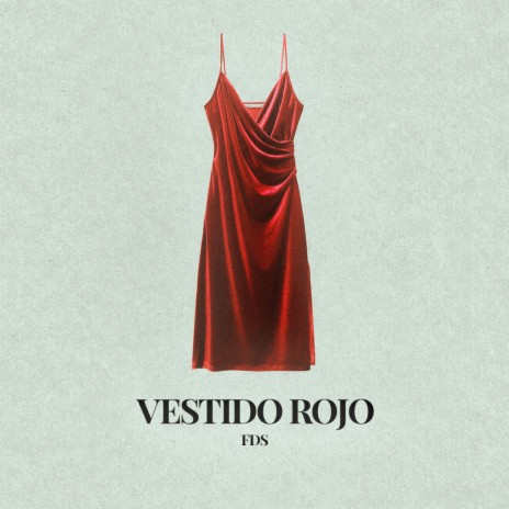 Vestido Rojo | Boomplay Music