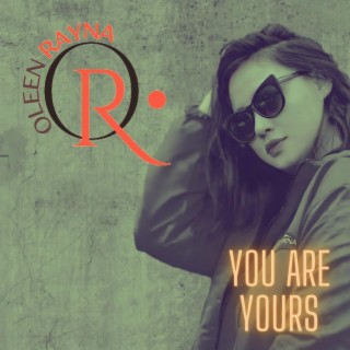 You are Yours lyrics | Boomplay Music