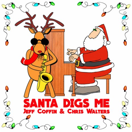 Santa Digs Me ft. Chris Walters