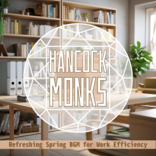 Refreshing Spring Bgm for Work Efficiency