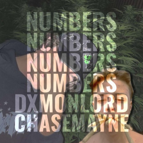 NUMBERS ft. CHASEMAYNE | Boomplay Music