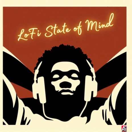 LoFi State of Mind | Boomplay Music
