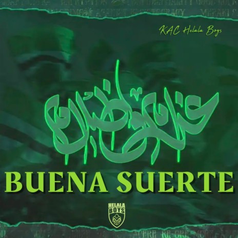 Buena Suerte | Boomplay Music