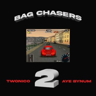 Bag Chasers 2