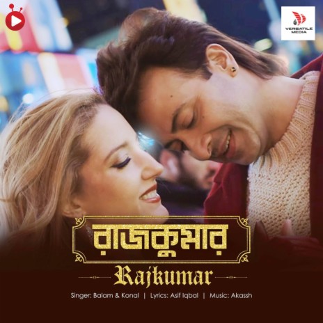 Rajkumar (From Rajkumar) ft. Konal & Shakib Khan | Boomplay Music