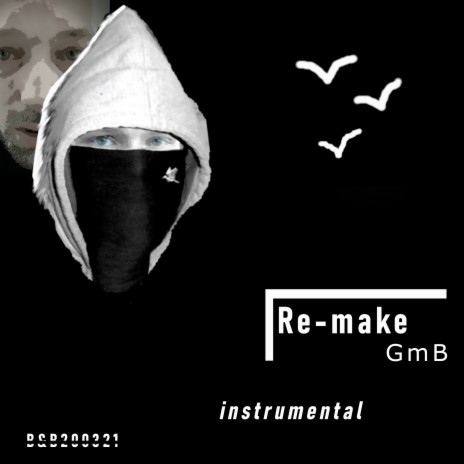 Re-Make Gmb (Instrumental)