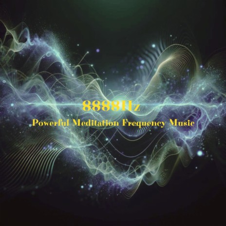 8888Hz Miracles Frequency | Boomplay Music