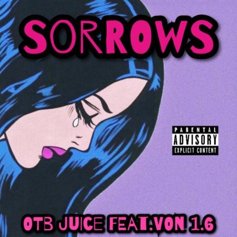 Sorrows ft. VON 1.6 | Boomplay Music