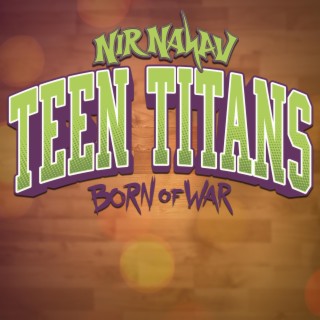 Teen Titans: Born of War