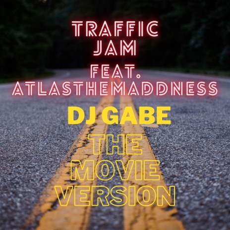 Traffic Jam (feat. Atlasthemaddness) | Boomplay Music