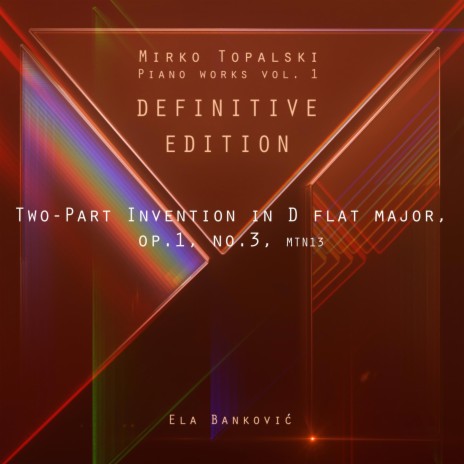 Two Part Invention in D flat major, op.1, no.3, MTN13, Definitive edition | Boomplay Music