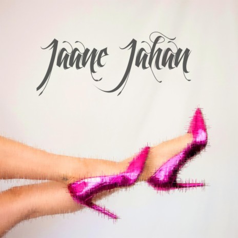 Jaane Jahan | Boomplay Music