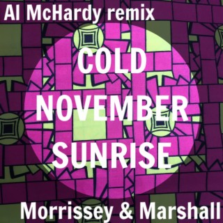 Cold November Sunrise (Remix)