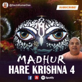 Madhur Hare Krishna 4