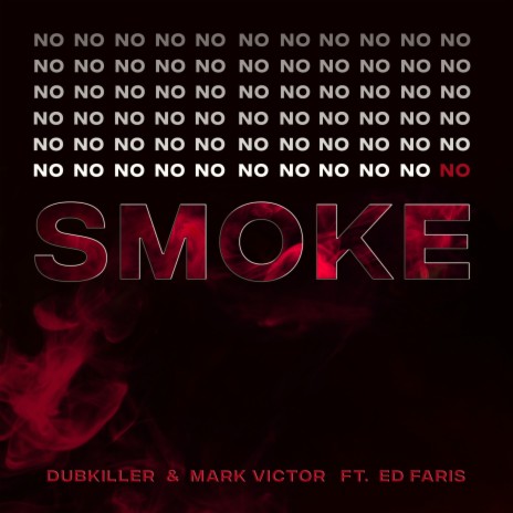 No Smoke ft. Mark Victor & Ed Faris | Boomplay Music