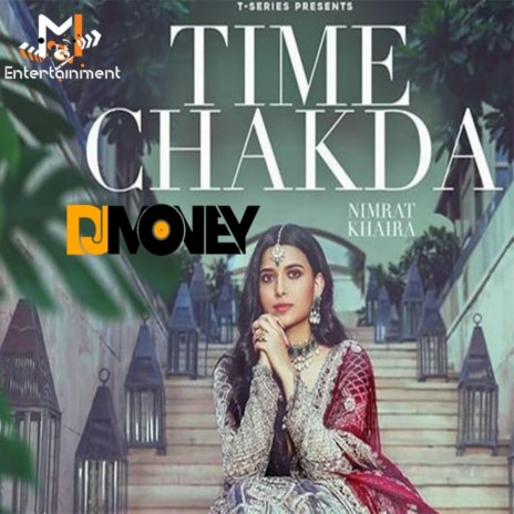 Time Chakda - Remix