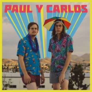 Paul y Carlos