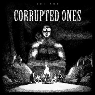 Corrupted ones
