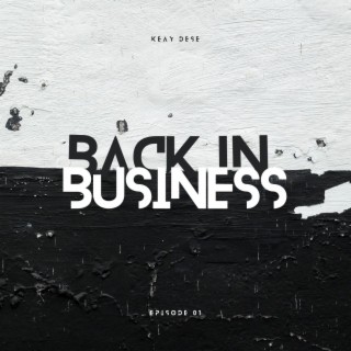 Back In Business, Vol. 1 (Thesis Family Groove)