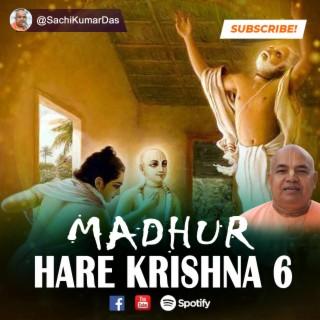 Madhur Hare Krishna 6