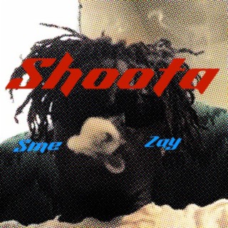 Shoota