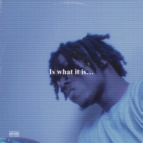 Is what it is... | Boomplay Music