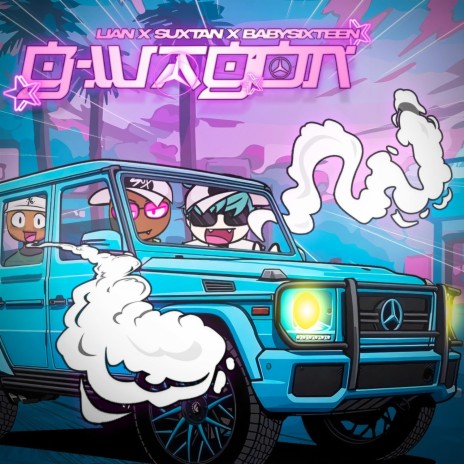 G Wagon ft. Cielo Cautivo & Babysixteen | Boomplay Music