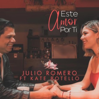 ESTE AMOR POR TI ft. Kate Botello lyrics | Boomplay Music