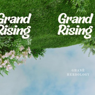 Grand Rising