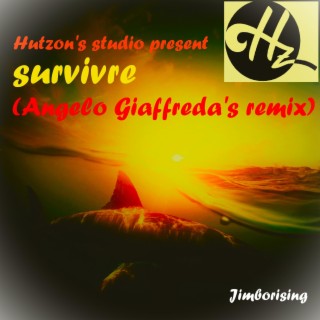 Survivre (Angelo Giaffreda Remix)