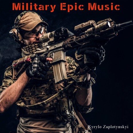 Military Epic Music