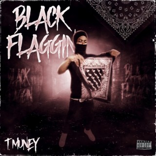 Black Flaggin