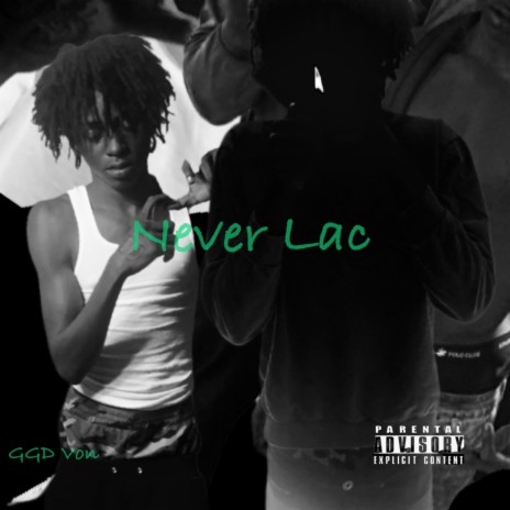 GGD Von (Never Lac) | Boomplay Music