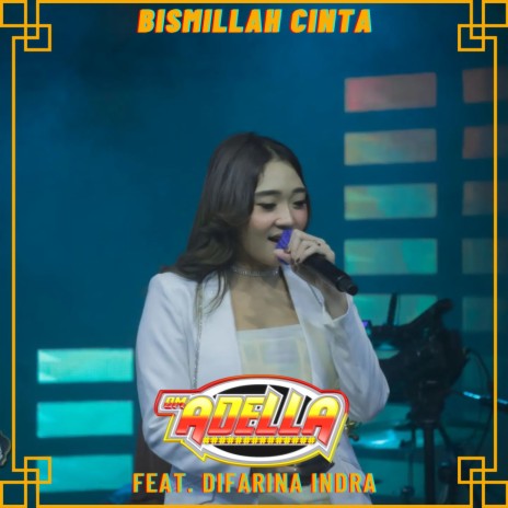 Bismillah Cinta ft. Difarina Indra | Boomplay Music