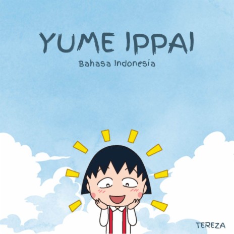 Chibi Maruko Chan Opening (Yume Ippai Bahasa Indonesia) | Boomplay Music