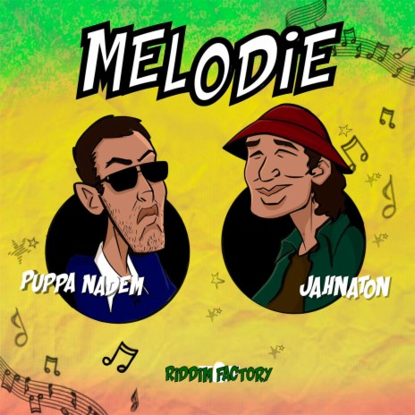 Mélodie ft. Jahnaton & Riddim Factory | Boomplay Music