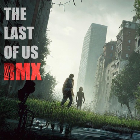 The Last Of Us Theme (Radio Edit)