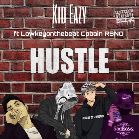 Hustle (feat. Cobain, Lowkeyonthebeat & R3NO) | Boomplay Music