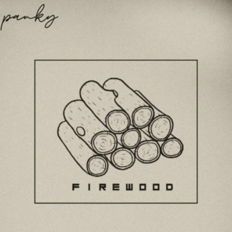 Firewood | Boomplay Music